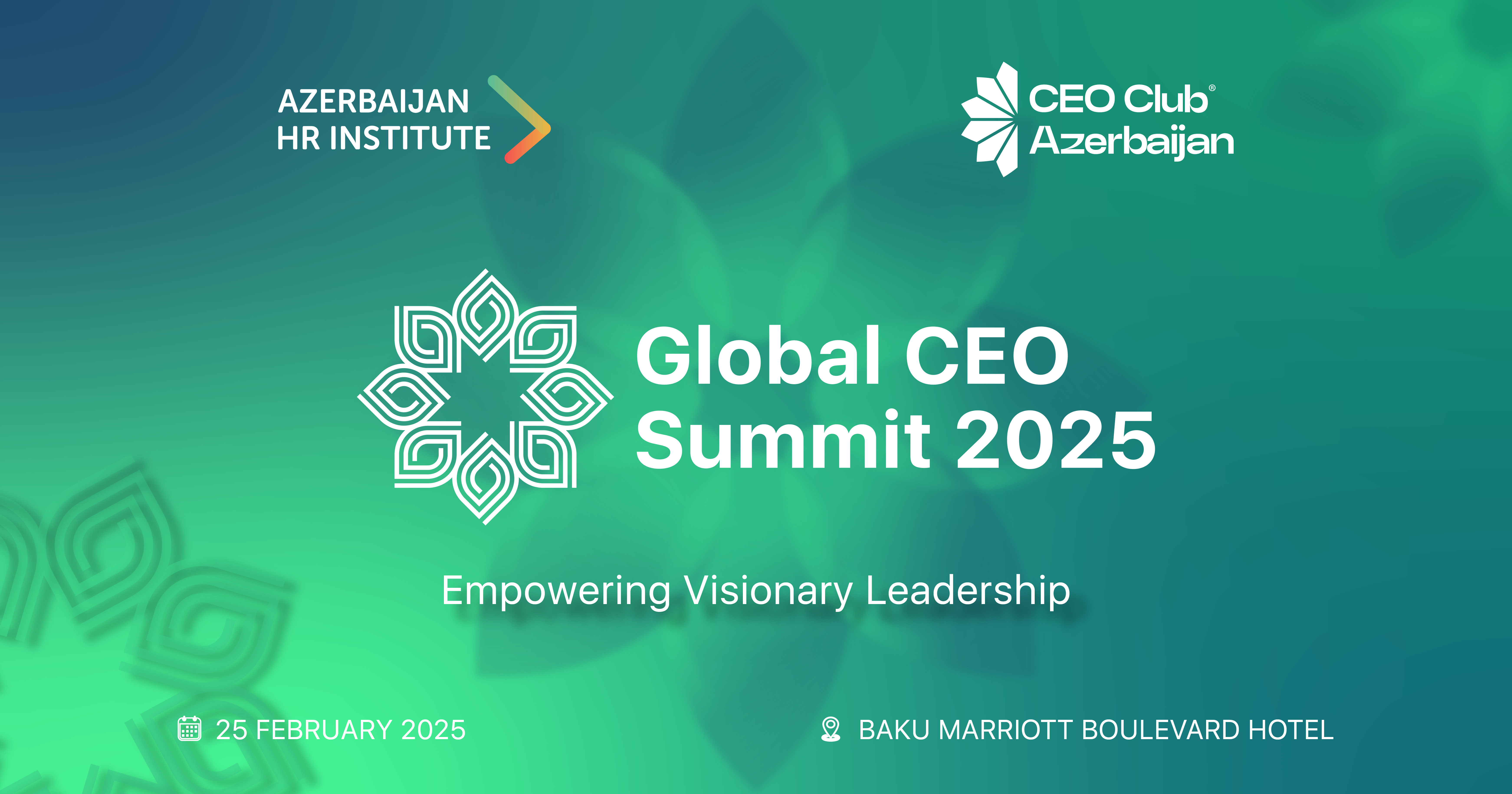 Global CEO Summit 2025 - Empowering Visionary Leadershp