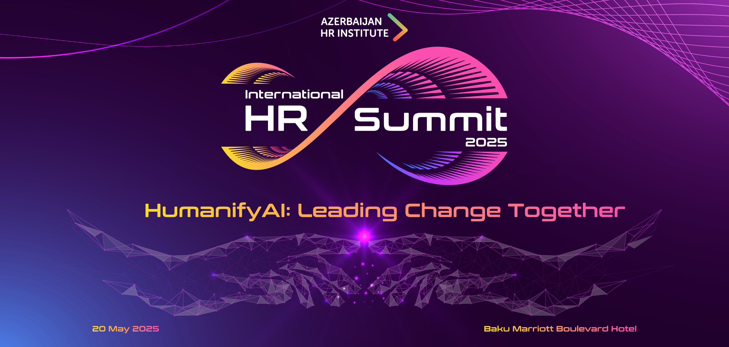 International HR Summit 2025 - Humanify AI: Leading Change Together